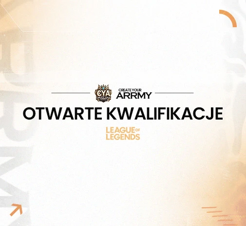 Turniej LoL Create Your ArrMY - Season 0